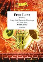 Frau Luna -Paul Lincke / Arr.Michal Worek