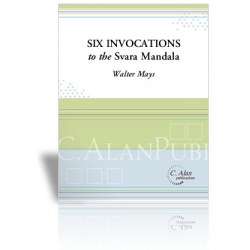 Six Invocations to the Svara Mandala -Walter Mays
