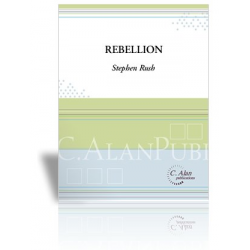 Rebellion -Stephen Rush