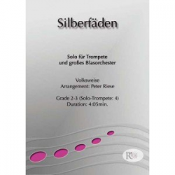 Silberfäden - Blasorchester -Traditional / Arr.Peter Riese