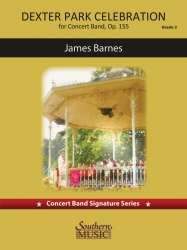 Dexter Park Celebration Opus 155 -James Barnes