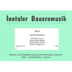 Inntaler Bauernmusik Heft 4 -Gottlieb Weissbacher