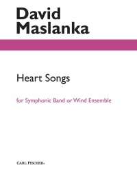 Heart Songs -David Maslanka