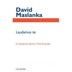 Laudamus Te (1994) - Score -David Maslanka