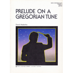 Prelude on a Gregorian Tune -David Maslanka