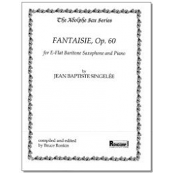 Fantaisie op. 60 for Baritone Sax and Piano -Jean Baptiste Singelée / Arr.Bruce Ronkin