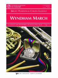 Wyndham March -Bruce Pearson / Arr.Chuck Elledge