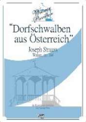 Dorfschwalben aus Österreich op. 164 -Josef Strauss / Arr.Hiroshi Nawa