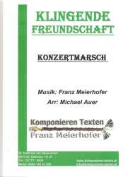 Klingende Freundschaft -Franz Meierhofer / Arr.Michael Auer