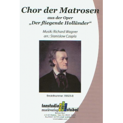 Chor der Matrosen (aus 'Der fliegende Holländer') -Richard Wagner / Arr.P. Czajzcyk