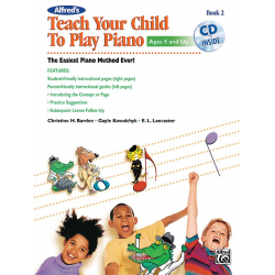 Teach Your Child Play Piano 2 (with CD) -Christine H. Barden