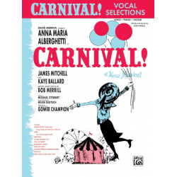 Carnival a new Musical : -Bob Merrill
