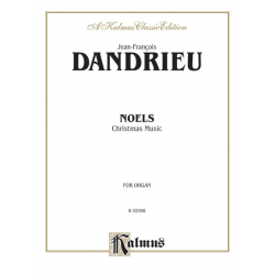 Noels : Christmas Music for organ -Jean Francois Dandrieu