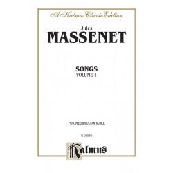 Songs vol.1 : -Jules Massenet