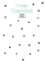 Winter Wonderland : Einzelausgabe -Felix Bernard