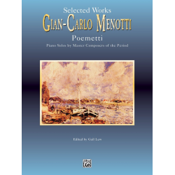 Selected Works : for piano -Gian Carlo Menotti
