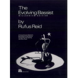 The evolving Bassist : millenium edition -Rufus Reid