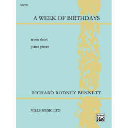 A Week of Birthdays (piano) -Richard Rodney Bennett
