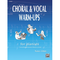 Choral and Vocal Warm-Ups For Pianists -Nancy Litten