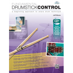 Fundamental Drumstick Control (with CD) -Jeff Moore