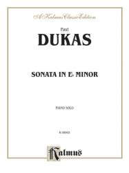 Sonata in e Flat Minor : for piano -Paul Dukas