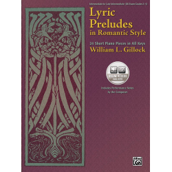 Lyric Preludes in romantic Style (+CD) : -William Gillock