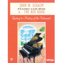 Piano Course Book A (red book) : -John Wesley Schaum