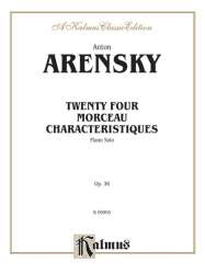 24 Morceau characteristiques op.36 : -Anton Stepanowitsch Arensky