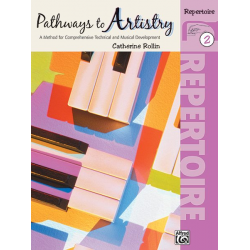 Pathways to Artistry - Repertoire 2 - Catherine Rollin
