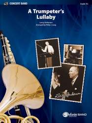 Trumpeter's Lullaby -Leroy Anderson / Arr.Philip J. Lang