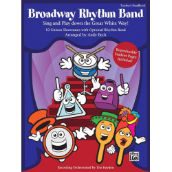 Broadway Rhythm Band -Christine H. Barden