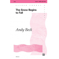 Snow Begins To Fall, The SATB -Andy Beck