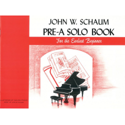 Pre-A Solo Book : for piano -John Wesley Schaum