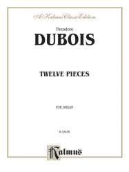 12 pieces : for organ -Theodore Dubois