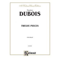 12 pieces : for organ -Theodore Dubois
