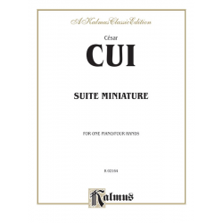 Suite miniature : -Cesar Cui