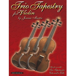 Trio Tapestry : for 3 violins -Joanne Martin