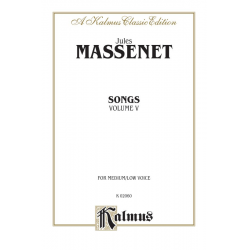Songs vol.5 : -Jules Massenet