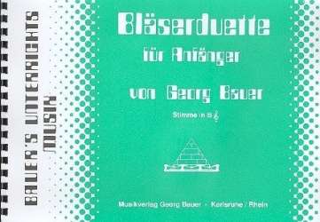 Bläserduette für Anfänger Stimme in B -Diverse / Arr.Georg Bauer