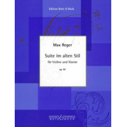 Suite im alten Stil op.93 : -Max Reger