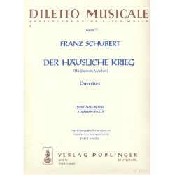 Der häusliche Krieg : -Franz Schubert / Arr.Fritz Racek