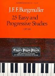 Burgmüller: 25 Easy and Progressive Studies Op.100 -Friedrich Burgmüller