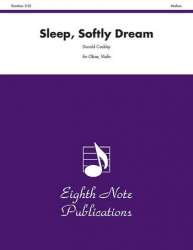 Sleep, Softly Dream -Donald Coakley