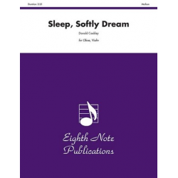 Sleep, Softly Dream -Donald Coakley