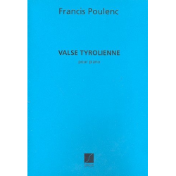 Valse tyrolienne : pour piano -Francis Poulenc