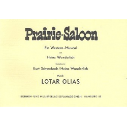 Prairie-Saloon : Western-Musical -Lotar Olias