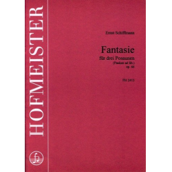 Fantasie op.66 : für 3 Posaunen -Ernst Schiffmann