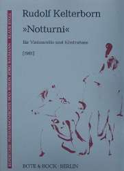 Notturni : für Violoncello und Kontrabass -Rudolf Kelterborn