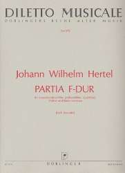 Partia F-Dur : für Sopraninoblockflöte, - Johann Wilhelm Hertel