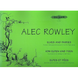 Von Elfen und Feen : Klavierstücke -Alec Rowley